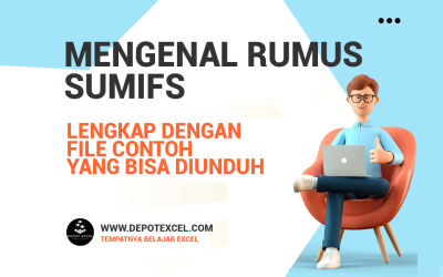 1 Menit Mengenal Lebih Dekat Rumus SUMIFS Excel