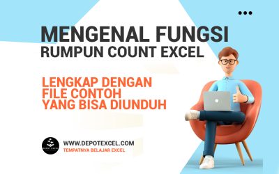 Contoh dan Penjelasan Fungsi COUNT Excel dan Variannya