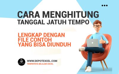 Rumus untuk Menghitung Tanggal Jatuh Tempo di Excel dengan Cepat dan Akurat