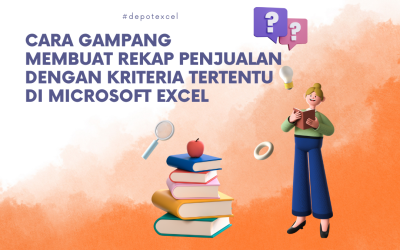 Cara Rekap Omset Multi Kriteria di Excel Menggunakan Rumus Excel Sederhana