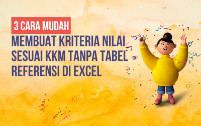 Cara Membuat Rentang Nilai Sesuai KKM di Excel dengan Rumus Sederhana