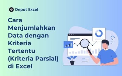 Cara Menjumlahkan Data dengan Kriteria Tertentu di Excel