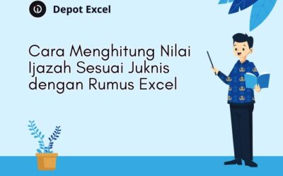 Cara Menghitung Nilai Ijazah Sesuai Juknis dengan Rumus Excel