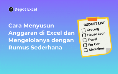 Cara Menyusun Anggaran di Excel dan Mengelolanya dengan Rumus Sederhana