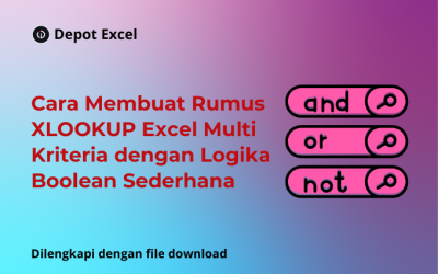 Cara Membuat Rumus XLOOKUP Multi Kriteria dengan Logika Boolean