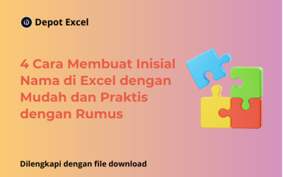 4 Cara Membuat Inisial Nama di Excel dengan Mudah dan Menyenangkan