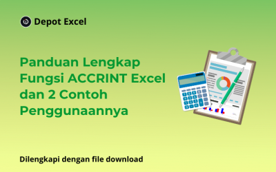 Panduan Lengkap Fungsi ACCRINT Excel dan 2 Contoh Penggunaannya