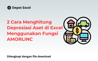 2 Cara Menghitung Depresiasi Aset di Excel Menggunakan Fungsi AMORLINC