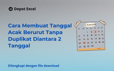 Cara Membuat Tanggal Acak Berurut Tanpa Duplikat Diantara 2 Tanggal