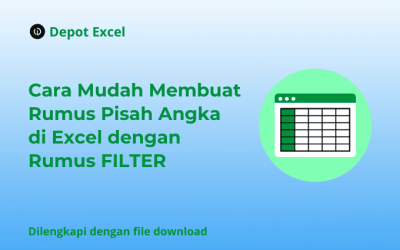 Cara Mudah Membuat Rumus Pisah Angka di Excel dengan Rumus FILTER
