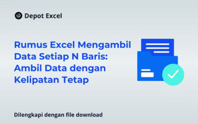 Rumus Excel Mengambil Data Setiap N Baris: Ambil Data dengan Kelipatan Tetap