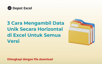 3 Cara Mengambil Data Unik Secara Horizontal di Excel Untuk Semua Versi