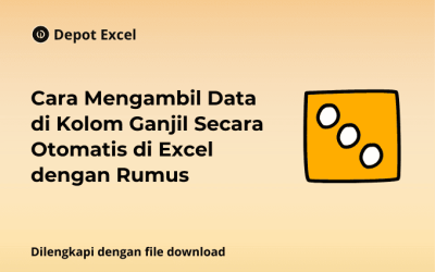Cara Mengambil Data di Kolom Ganjil Secara Otomatis di Excel dengan Rumus
