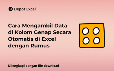 Cara Mengambil Data di Kolom Genap Secara Otomatis di Excel dengan Rumus