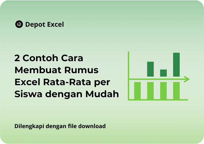 2 Contoh Cara Membuat Rumus Excel Rata-Rata per Siswa dengan Mudah