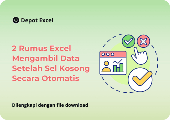 2 Rumus Excel Mengambil Data Setelah Sel Kosong Secara Otomatis