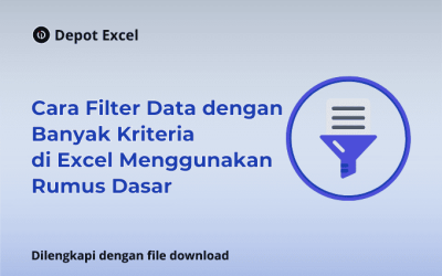 Cara Filter Data Banyak Kriteria di Excel Menggunakan Rumus Dasar