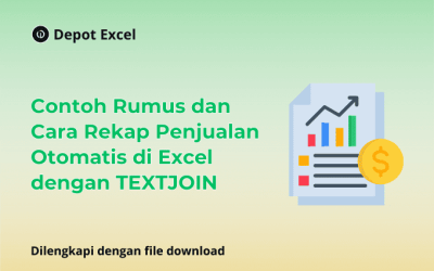 Contoh Rumus dan Cara Rekap Penjualan Otomatis di Excel dengan TEXTJOIN