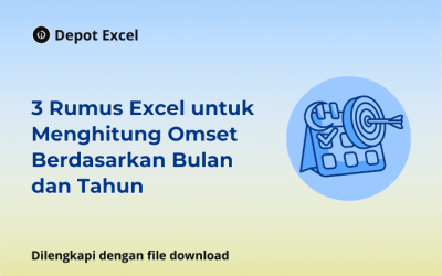 3 Rumus Excel untuk Menghitung Omset Berdasarkan Bulan dan Tahun