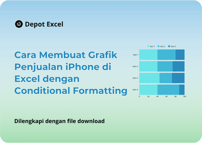 Cara Membuat Grafik Penjualan iPhone di Excel dengan Conditional Formatting