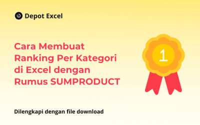 Cara Membuat Ranking Per Kategori di Excel dengan Rumus SUMPRODUCT