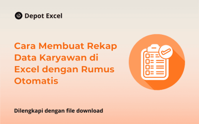 Cara Membuat Rekap Data Karyawan di Excel dengan Rumus Otomatis