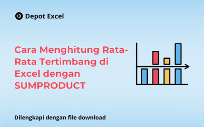 Cara Menghitung Rata-Rata Tertimbang di Excel dengan SUMPRODUCT