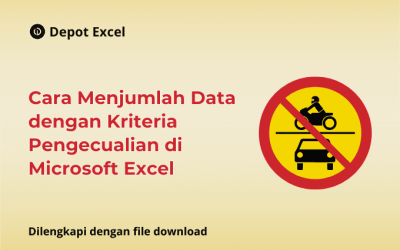 Cara Menjumlah Data dengan Kriteria Pengecualian di Microsoft Excel