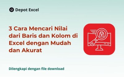 3 Cara Mencari Nilai dari Baris dan Kolom di Excel dengan Mudah dan Akurat
