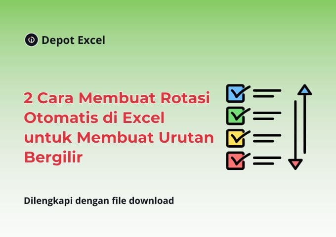 2 Cara Membuat Rotasi Otomatis di Excel untuk Membuat Urutan Bergilir