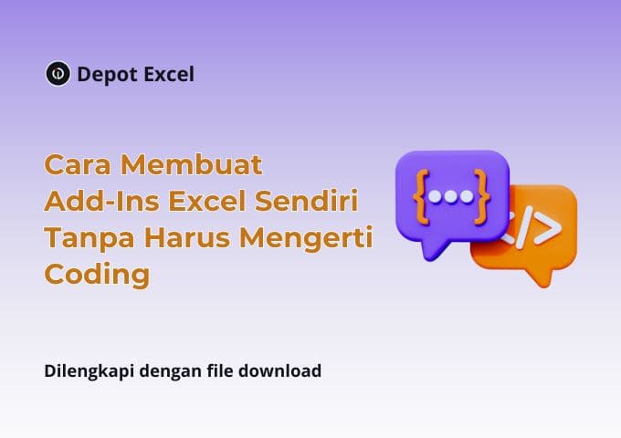 Cara Membuat Add-Ins Excel Sendiri Tanpa Harus Mengerti Coding