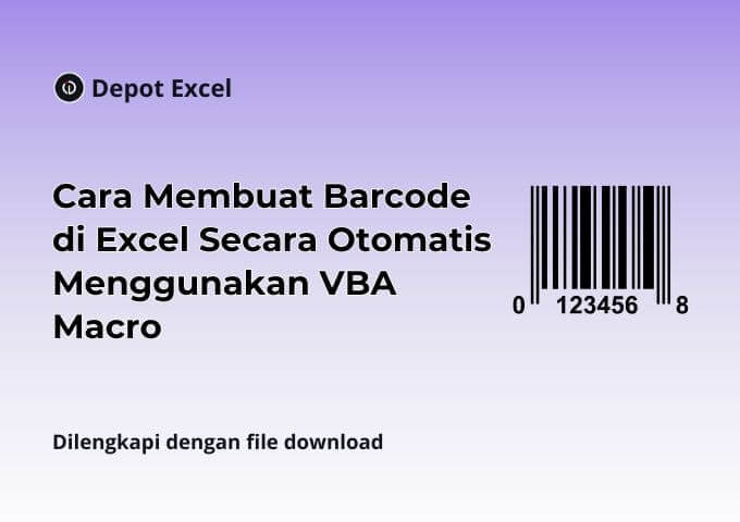 Cara Membuat Barcode di Excel Secara Otomatis Menggunakan VBA Macro