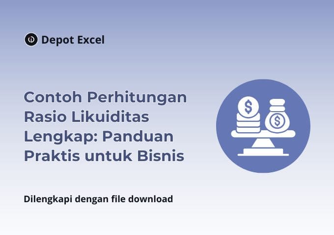 Contoh Perhitungan Rasio Likuiditas Lengkap: Panduan Praktis untuk Bisnis