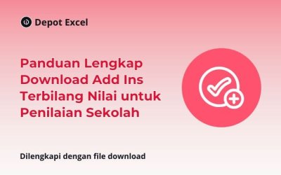 Panduan Lengkap Download Add Ins Terbilang Nilai untuk Penilaian Sekolah