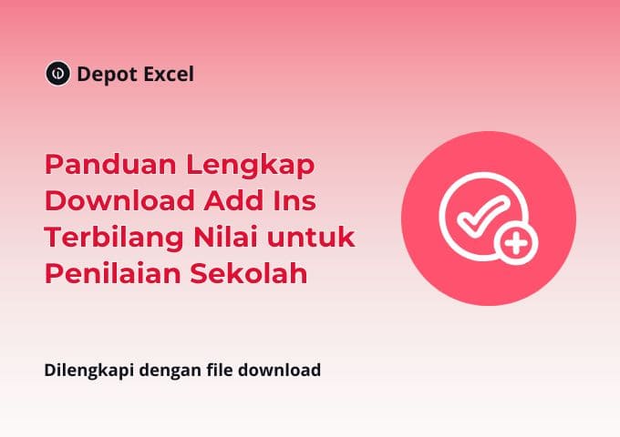 Panduan Lengkap Download Add Ins Terbilang Nilai untuk Penilaian Sekolah