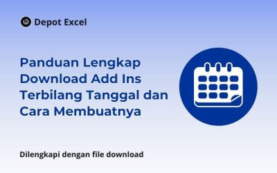 Panduan Lengkap Download Add Ins Terbilang Tanggal dan Cara Membuatnya