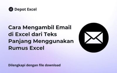 Cara Mengambil Email di Excel dari Teks Panjang Menggunakan Rumus Excel