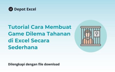 Tutorial Cara Membuat Game Dilema Tahanan di Excel Secara Sederhana
