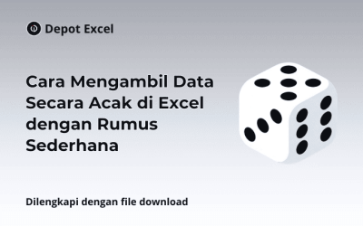 Cara Mengambil Data Secara Acak di Excel dengan Rumus Sederhana
