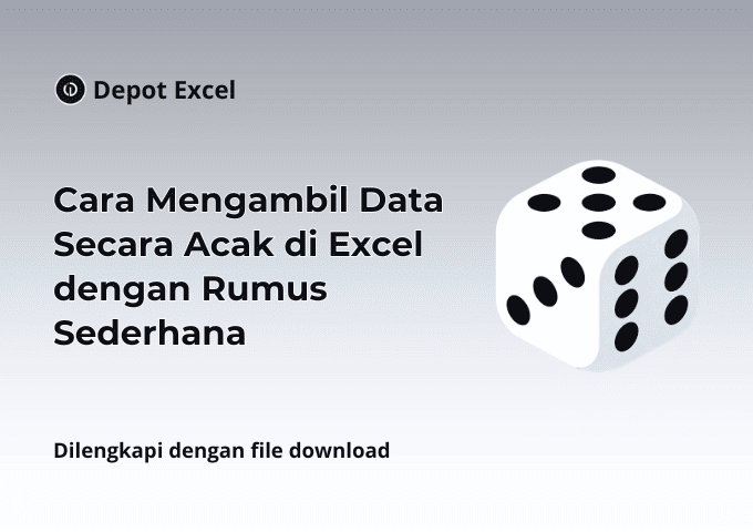 Cara Mengambil Data Secara Acak di Excel dengan Rumus Sederhana